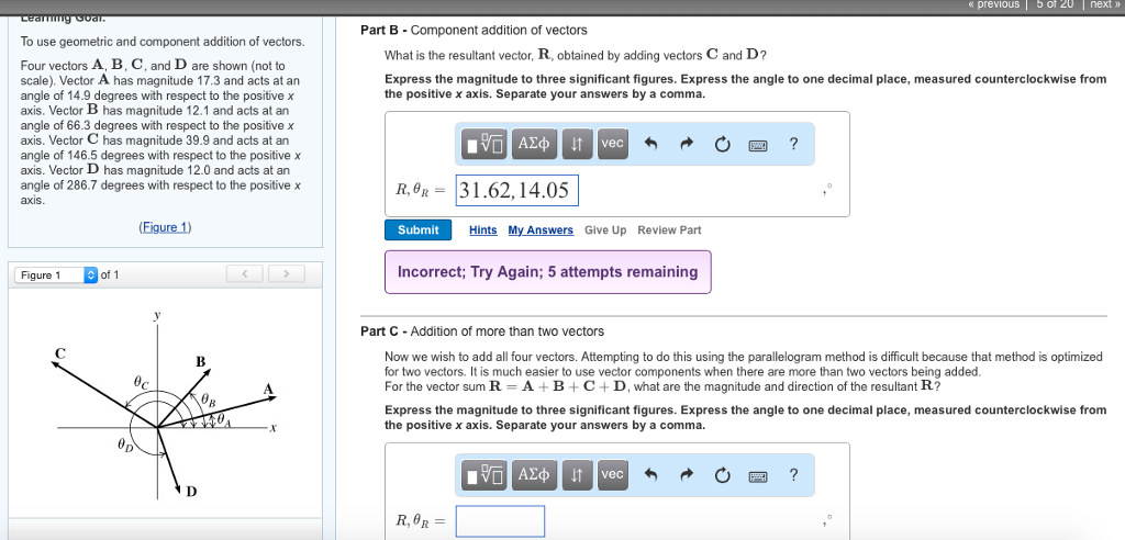 Solved To use geometric and component addition of vectors. | Chegg.com