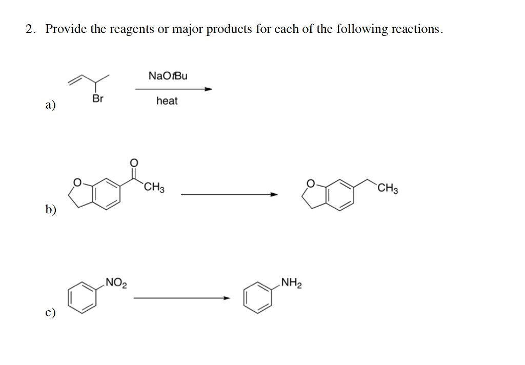 Solved Provide the reagents or major products for each of | Chegg.com